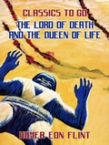 Cover: The Lord of Death and the Queen of Life - OTB eBook publishing