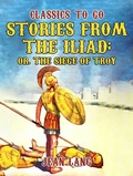 Cover: Stories from the Iliad, Told to the Children Series - OTB eBook publishing