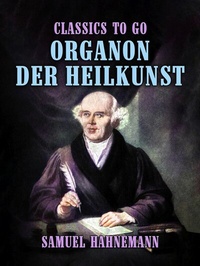 Abbildung von: Organon der Heilkunst - OTB eBook publishing