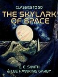 Cover: The Skylark of Space - OTB eBook publishing