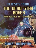 Cover: The Dead-Star Rover & Hostage of Tomorrow - OTB eBook publishing