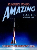 Cover: Amazing Tales Volume 103 - OTB eBook publishing