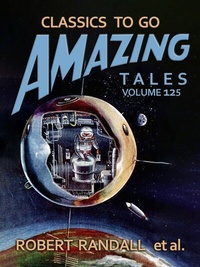 Abbildung von: Amazing Tales Volume 125 - OTB eBook publishing