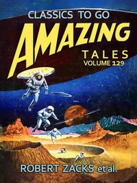 Abbildung von: Amazing Tales Volume 130 - OTB eBook publishing