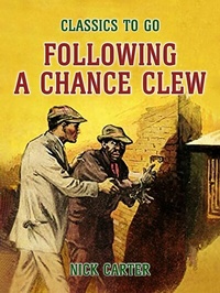Enlarge image Cover: Following a Chance Clew - OTB eBook publishing