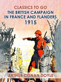 Abbildung von: The British Campaign in France and Flanders, 1915 - OTB eBook publishing
