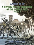 Cover: The History of the Inquisition of the Middle Ages Volume II - OTB eBook publishing