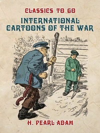 Abbildung von: International Cartoons of the War - OTB eBook publishing