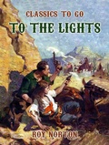 Cover: To the Lights - OTB eBook publishing