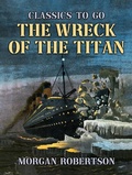 Cover: The Wreck of the Titan - OTB eBook publishing