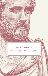 Abbildung von: Selbstbetrachtungen - Reclam