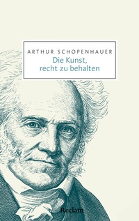 Abbildung von: Die Kunst, recht zu behalten - Reclam