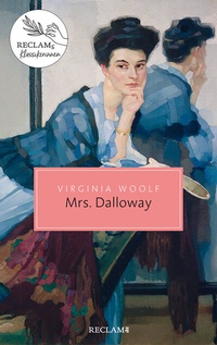 Abbildung von: Mrs Dalloway - Reclam
