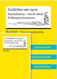 Abbildung von: Lehrerpaket zum länderübergreifenden Abiturthema 2024-2026 »Gedichte um 1900« (Textausgabe + Lehrerband) - Reclam