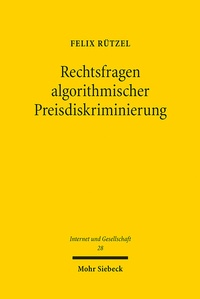 Abbildung von: Rechtsfragen algorithmischer Preisdiskriminierung - Mohr Siebeck