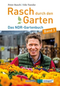 Abbildung von: Rasch durch den Garten - Hinstorff