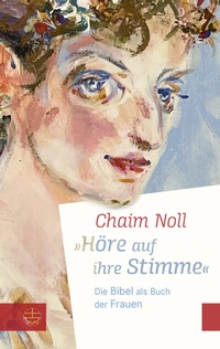 Abbildung von: »Höre auf ihre Stimme« - Evangelische Verlagsanstalt