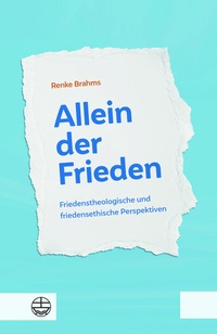 Enlarge image Cover: Allein der Frieden - Evangelische Verlagsanstalt
