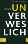 Cover: Unverweslich - Evangelische Verlagsanstalt