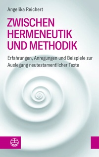Abbildung von: Zwischen Hermeneutik und Methodik - Evangelische Verlagsanstalt