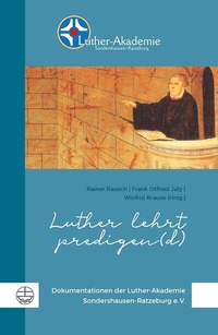 Abbildung von: Luther lehrt predigen(d) - Evangelische Verlagsanstalt