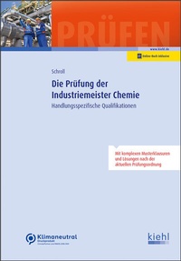 Abbildung von: Die Prüfung der Industriemeister Chemie - NWB
