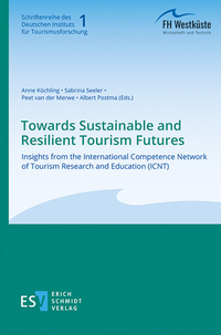 Abbildung von: Towards Sustainable and Resilient Tourism Futures - Erich Schmidt Verlag