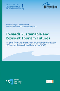 Abbildung von: Towards Sustainable and Resilient Tourism Futures - Erich Schmidt Verlag