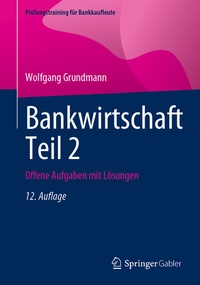 Abbildung von: Bankwirtschaft Teil 2 - Springer Gabler