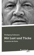 Cover: Mit Lust und T&uuml;cke - united p.c.