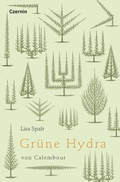 Cover: Gru&uml;ne Hydra von Calembour - Czernin