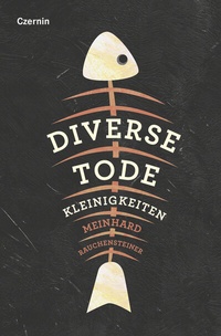 Enlarge image Cover: Diverse Tode - Czernin