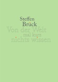 Cover: Von der Welt mal kurz nichts wissen - epubli