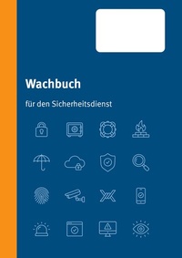 Abbildung von: Wachbuch Sicherheitsdienst - BoD - Books on Demand