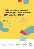 Cover: Kindertagesbetreuung und Infektionsgeschehen w&auml;hrend der COVID-19-Pandemie - wbv Media