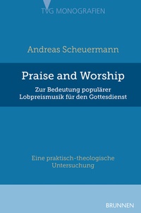 Abbildung von: Praise and Worship - Brunnen Verlag GmbH