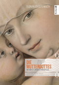 Cover: Die Muttergottes im Dom St. Jakob zu Innsbruck - Berenkamp