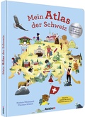 Cover: Mein Atlas der Schweiz - Auzou