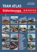 Cover: Tram Atlas S&uuml;dosteuropa/Southeastern Europe - Schwandl, Robert