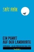 Cover: Ein Punkt auf der Landkarte - Dagyeli Verlag