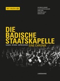 Cover: Die Badische Staatskapelle - Lindemanns VERLAG & AGENTUR