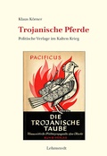 Cover: Trojanische Pferde - Lehmstedt Verlag