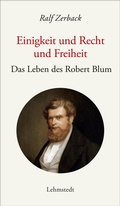 Bild: Einigkeit und Recht und Freiheit - Lehmstedt Verlag