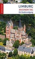 Cover: Limburg an einem Tag - Lehmstedt Verlag