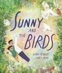 Cover: Sunny and the Birds - OUP Oxford