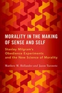 Cover: Morality in the Making of Sense and Self - Oxford University Press Inc