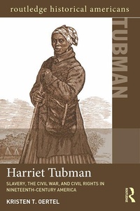 Abbildung von: Harriet Tubman - Routledge