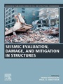 Cover: Seismic Evaluation, Damage, and Mitigation in Structures - Woodhead Publishing