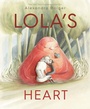 Cover: Lola's Heart - Random House USA Inc