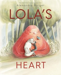 Enlarge image Cover: Lola's Heart - Random House USA Inc